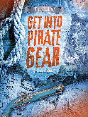 cover image of Get into Pirate Gear